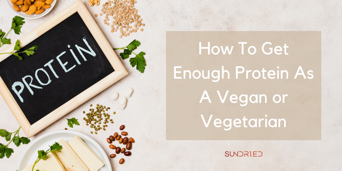 Comment obtenir suffisamment de protéines en étant végétalien