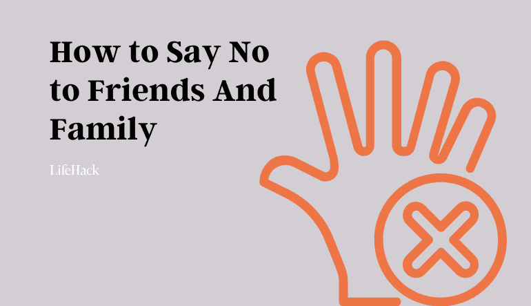 Comment dire non aux amis et à la famille (avec des exemples de déclarations)